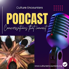 Culture Encounters Part 1